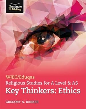 Seller image for WJEC/Eduqas Religious Studies for A Level & AS Key Thinkers: Ethics for sale by WeBuyBooks