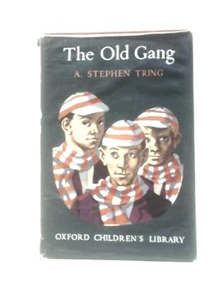 Seller image for The Old Gang (Oxford Children's Library) for sale by World of Rare Books