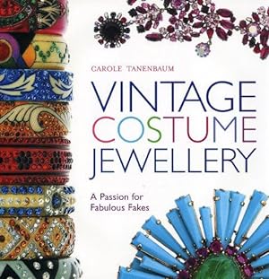 Seller image for Vintage Costume Jewellery: A Passion for Fabulous Fakes for sale by WeBuyBooks
