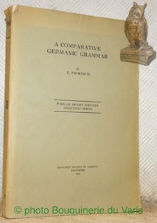 Seller image for A Comparative Germanic Grammar. William Dwight Whitney Linguistic Series. for sale by Bouquinerie du Varis