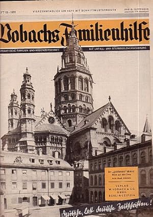 Imagen del vendedor de Praktische Familien- und Modenzeitschrift mit Unfall- und Sterbegeldversicherung. Jahrgang 1933, Heft 13. Mit vielen Abbildungen und Illustrationen, sowie dem dazugehrigen mehrfach gefalteten Schnittmusterbogen. a la venta por Antiquariat Heinz Tessin