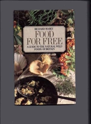 Seller image for Food for Free for sale by WeBuyBooks