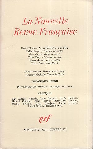 Seller image for La Nouvelle Revue Franaise. - N 251 - Novembre 1973. for sale by Librairie Lalibela