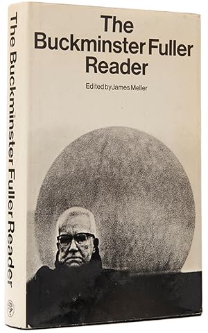 Imagen del vendedor de The Buckminster Fuller Reader. a la venta por Shapero Rare Books