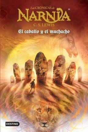 Seller image for Cronicas De Narnia 3 El Caballo Y El Muchacho - Lewis Clive for sale by Juanpebooks