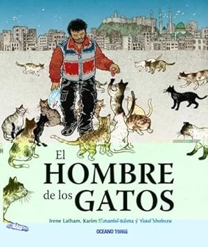 Bild des Verkufers fr Hombre De Los Gatos [ilustrado] (cartone) - Latham Irene / zum Verkauf von Juanpebooks