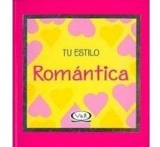 Immagine del venditore per Tu Estilo Romantica - Vv. Aa. (papel) venduto da Juanpebooks