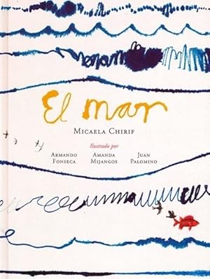 Seller image for Mar (premio Hispanoamericano De Poesia Para Nios 2019) (il for sale by Juanpebooks