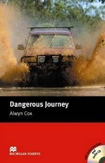 Image du vendeur pour Dangerous Journey (macmillan Readers Level 2) (with Cd) - C mis en vente par Juanpebooks