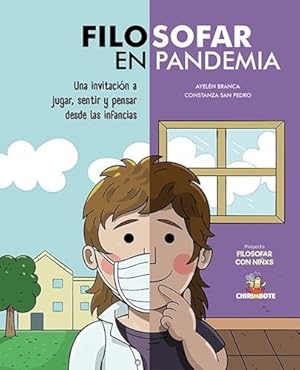 Seller image for Filosofar En Pandemia (coleccion Filosofar Con Ninxs) [ilus for sale by Juanpebooks