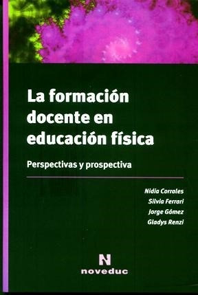 Seller image for Formacion Docente En Educacion Fisica Perspectivas Y Prospe for sale by Juanpebooks
