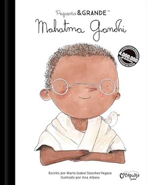 Seller image for Mahatma Gandhi (coleccion Peque o & Grande 1) [ilustrado] ( for sale by Juanpebooks
