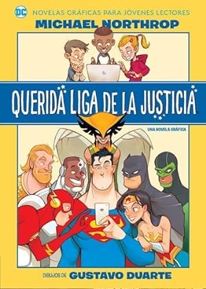 Seller image for Querida Liga De La Justicia [novela Grafica] (coleccion Nov for sale by Juanpebooks