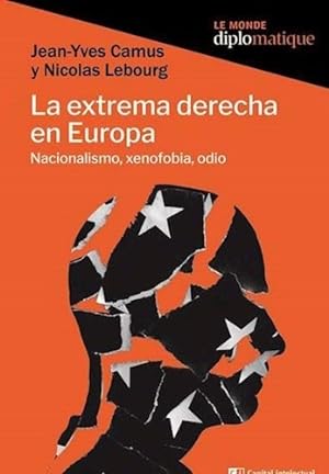 Image du vendeur pour Extrema Derecha En Europa Nacionalismo Xenofobia Odio - Cam mis en vente par Juanpebooks