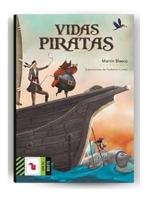 Bild des Verkufers fr Vidas Piratas (coleccion Serie Del Boleto) - Blasco Martin zum Verkauf von Juanpebooks