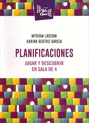 Seller image for Planificaciones Jugar Y Descubrir En Sala De 4 - Ladcani My for sale by Juanpebooks
