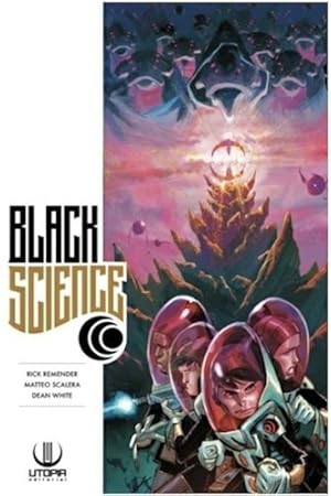 Image du vendeur pour Black Science 2 - Remender Rick / Scalera Matteo / White De mis en vente par Juanpebooks