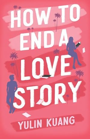 Seller image for How to End a Love Story for sale by Smartbuy