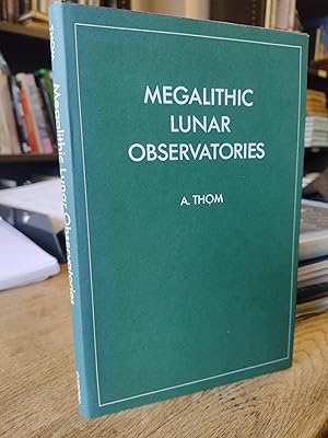 Megalithic Lunar Observatories