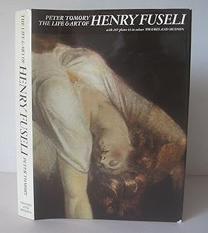 Seller image for The Life and Art of Henry Fuseli. for sale by David Strauss