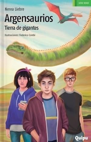 Seller image for Argensaurios Tierra De Gigantes (coleccion Los Verdes De Qu for sale by Juanpebooks