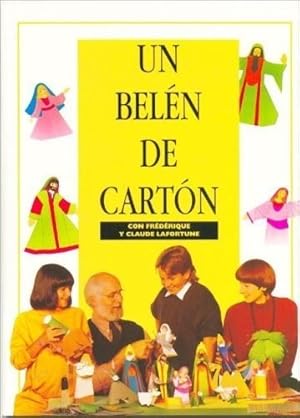 Image du vendeur pour Un Belen De Carton [troquelado] - Lafortune Frederique Y Cl mis en vente par Juanpebooks