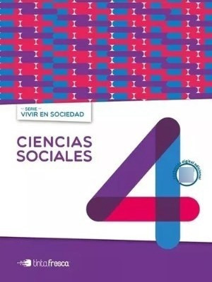 Imagen del vendedor de Ciencias Sociales 4 Tinta Fresca Vivir En Sociedad (nacion) a la venta por Juanpebooks