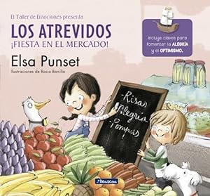 Seller image for Atrevidos Fiesta En El Mercado (el Taller De Emociones 6) - for sale by Juanpebooks