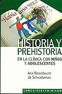 Image du vendeur pour Habia Una Vez Historia Y Prehistoria En La Clinica Con - Ro mis en vente par Juanpebooks