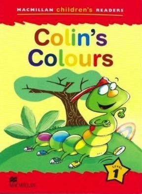 Imagen del vendedor de Colin's Colours (macmillan Children's Readers Level 1) - Re a la venta por Juanpebooks
