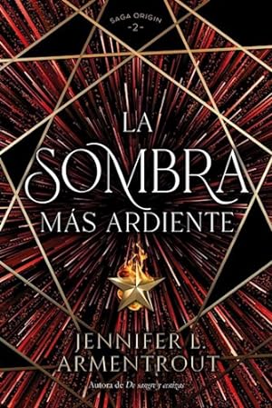 Bild des Verkufers fr Sombra Mas Ardiente (saga Origin 2) - Armentrout Jennifer L zum Verkauf von Juanpebooks