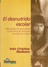 Bild des Verkufers fr Desnutrido Escolar Dificultades De Aprendizaje En Los Nios zum Verkauf von Juanpebooks