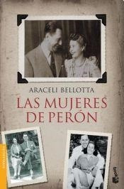 Seller image for Mujeres De Peron (divulgacion) - Bellotta Araceli (papel) for sale by Juanpebooks