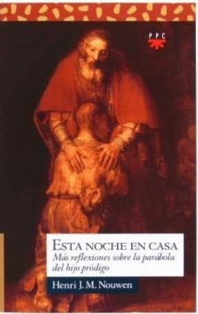 Image du vendeur pour Esta Noche En Casa Mas Reflexiones Sobre La Parabola Del Hi mis en vente par Juanpebooks