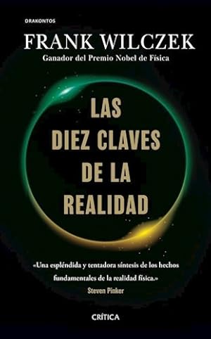 Imagen del vendedor de Diez Claves De La Realidad - Wilczek Frank (papel) a la venta por Juanpebooks