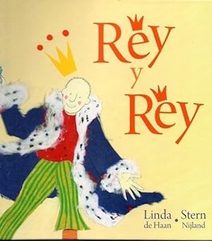 Immagine del venditore per Rey Y Rey [ilustrado] (cartone) - De Haan Linda / Nijland S venduto da Juanpebooks