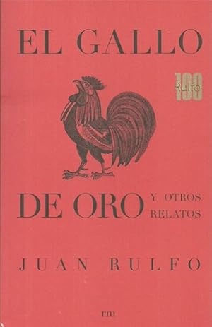 Imagen del vendedor de Gallo De Oro Y Otros Relatos - Rulfo Juan (papel) a la venta por Juanpebooks