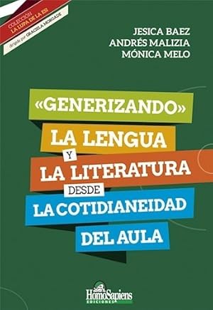Bild des Verkufers fr Generizando La Lengua Y La Literatura Desde La Cotidianeida zum Verkauf von Juanpebooks