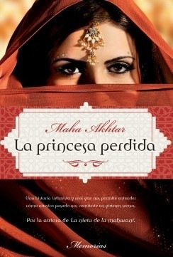 Seller image for Princesa Perdida (memorias) - Akhtar Maha (papel) for sale by Juanpebooks