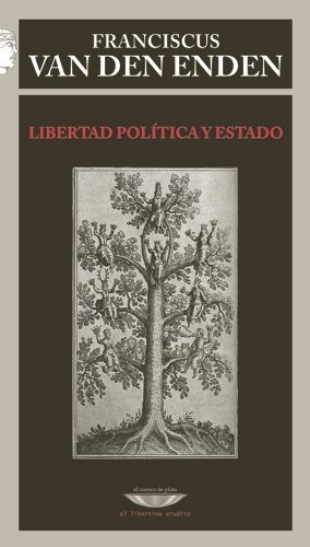 Bild des Verkufers fr Libertad Politica Y Estado (coleccion El Libertino Erudito) zum Verkauf von Juanpebooks