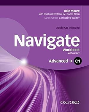 Image du vendeur pour Navigate Advanced C1 - Workbook With Cd Kel Ediciones mis en vente par Juanpebooks