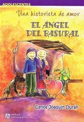 Seller image for Angel Del Basural - Duran Carlos Joaquin (papel) for sale by Juanpebooks