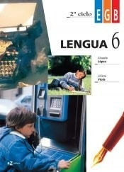 Seller image for Lengua 6 A Z Egb - Lopez Claudia, Viola Liliana (papel) for sale by Juanpebooks