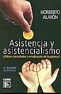 Bild des Verkufers fr Asistencia Y Asistencialismo (4 Edicion Aumentada) (rustica zum Verkauf von Juanpebooks