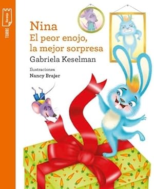 Seller image for Nina El Peor Enojo La Mejor Sorpresa (torre De Papel Naranj for sale by Juanpebooks