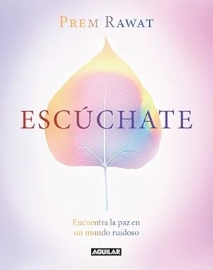 Seller image for Escuchate Encuentra La Paz En Un Mundo Ruidoso (coleccion A for sale by Juanpebooks
