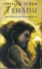Imagen del vendedor de Tehanu (historias De Terramar Iv) - Le Guin Ursula (papel) a la venta por Juanpebooks