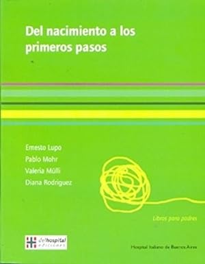 Image du vendeur pour Nacimiento A Los Primeros Pasos (libros Para Padres) - Lupo mis en vente par Juanpebooks