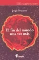 Seller image for Fin Del Mundo Una Vez Mas (coleccion Laura Palmer No Ha Mue for sale by Juanpebooks