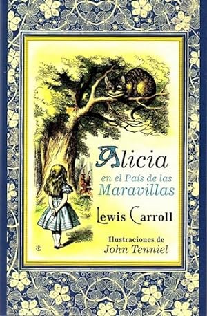 Image du vendeur pour Alicia En El Pais De Las Maravillas (coleccion Neverland) ( mis en vente par Juanpebooks